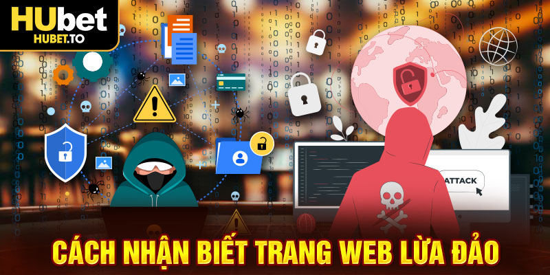 cach-nhan-biet-trang-web-lua-dao