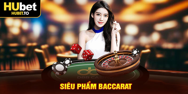 sieu-pham-baccarat